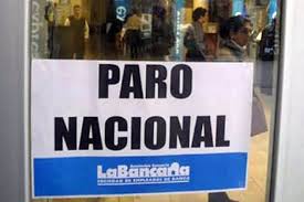 A pesar de la conciliación, confirman el paro bancario de 48 horas