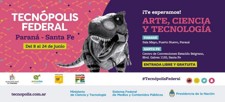 Tecnópolis Federal: Agenda completa en Santa Fe y Paraná con links informativos