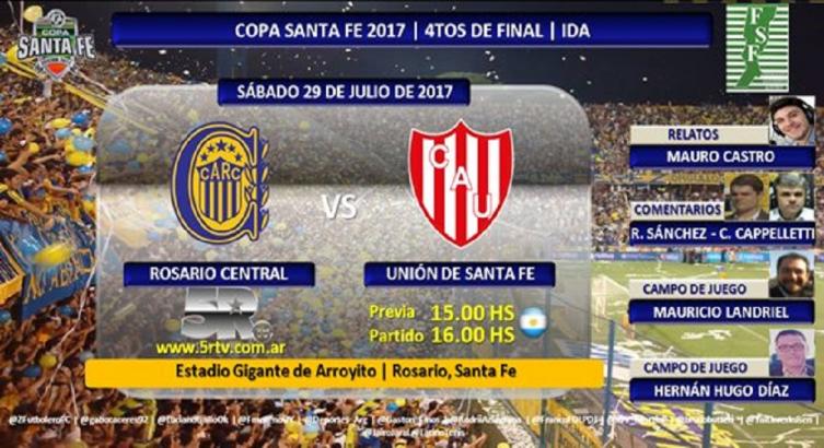 Copa Santa Fe: Unión y Central buscarán pasar a semifinales - EN VIVO ONLINE ACÁ