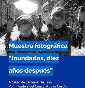 Muestra Fotográfica “Inundados, diez años después”