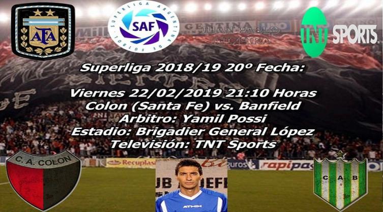 20ª Fecha de la Superliga: Colón y Banfield se enfrentan con la necesidad de ganar
