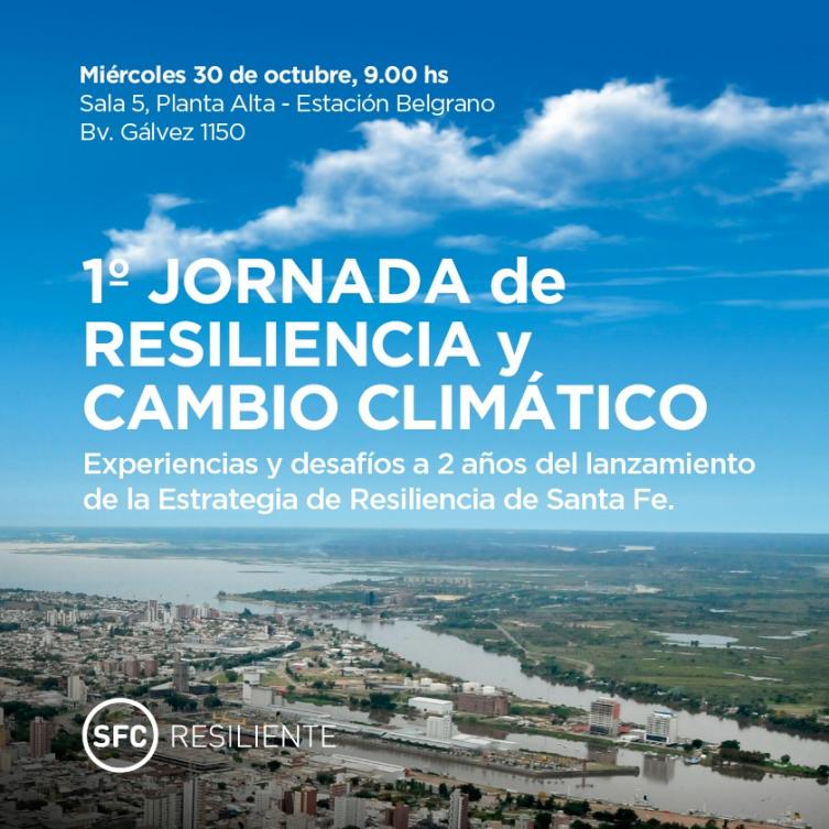 1ra. Jornada de Resiliencia y Cambio Climático