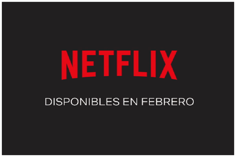 Los estrenos de Netflix en febrero
