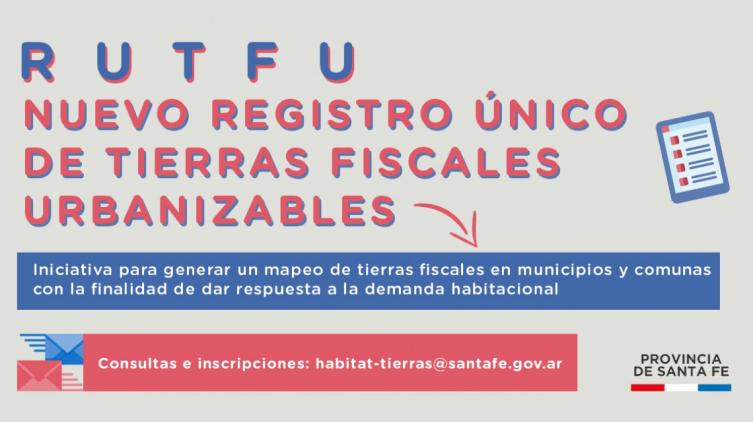 Se lanzó un Registro Único de Tierras Fiscales Urbanizables