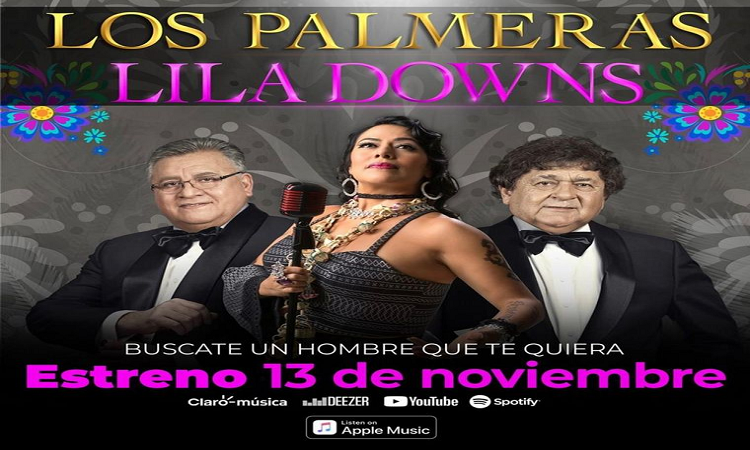 El nuevo tema de Los Palmeras con Lila Downs