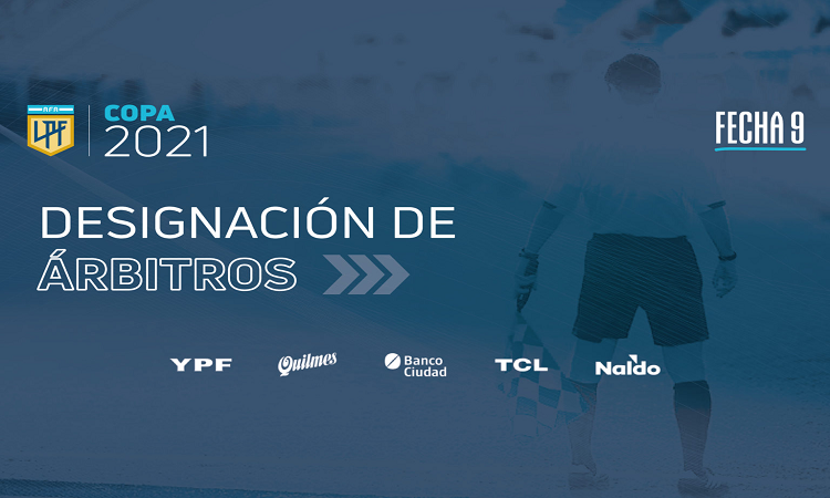 Copa de la Liga Profesional: terna arbitral para la fecha 9 