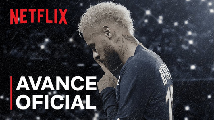 Netflix difundió el tráiler de Neymar: El caos perfecto