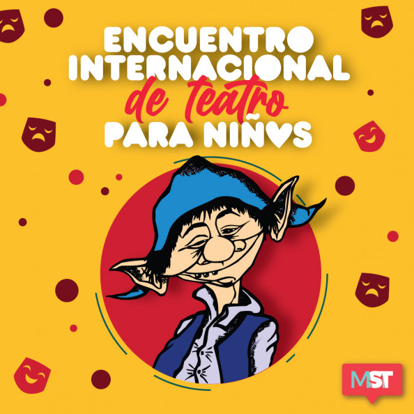 Llega el 18º Encuentro Internacional de Teatro para Niñas y Niños