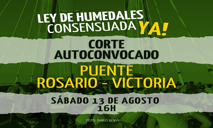Multisectorial Humedales Rosario: nuevo corte del Puente Rosario Victoria 