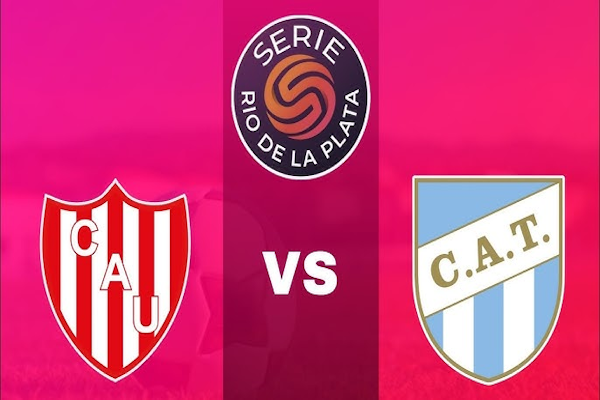 Serie Río de La Plata: Unión vs. Atlético Tucumán
