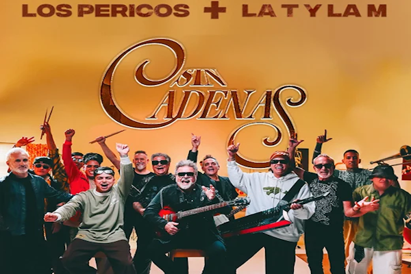 Los Pericos y La T y La M reversionan “Sin cadenas”